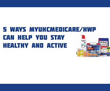 MyUHCMedicare/HWP